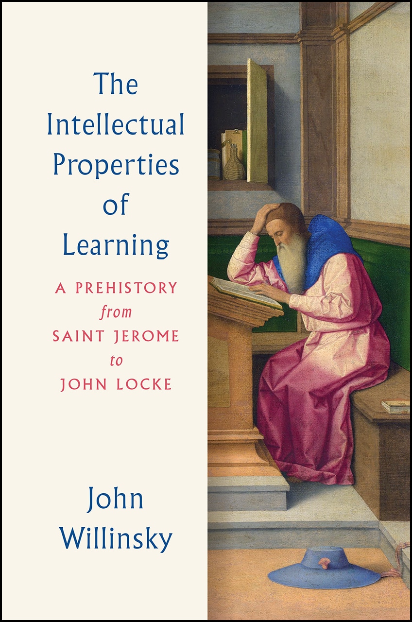 Book cover of The Intellectual Properties of Learning book by PKP's John WIllinsky