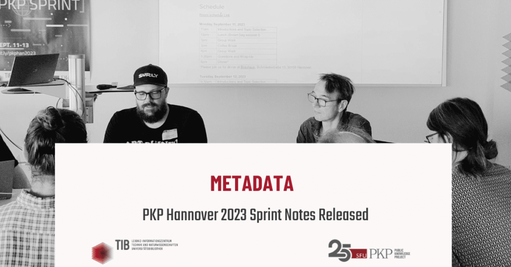 PKP HANNOVER 2023 SPRINT NOTES RELEASED: METADATA

The picture shows three participants of the Metadata working group at the PKP Sprint Hannover 2023. 

The blog post is a summary of the work of this group. 
