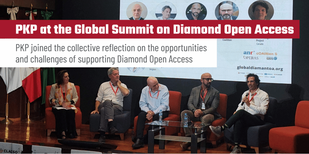 PKP at the Global Summit on Diamond Open Access

The image shows Johan Rooryck from Coalition S, Pierre Mounier from OPERAS, Guy Cochrane from Global Biodata Coalition, Dr. Juan Pablo Alperin, Co-Scientific Director of PKP, and Lidia Borrell-Damián from Science Europe at the "Developing a roadmap towards diamond scholarly communication infrastructure" panel 

The blog post is about the Global Summit on Diamond Open Access and PKP's participation in it. 