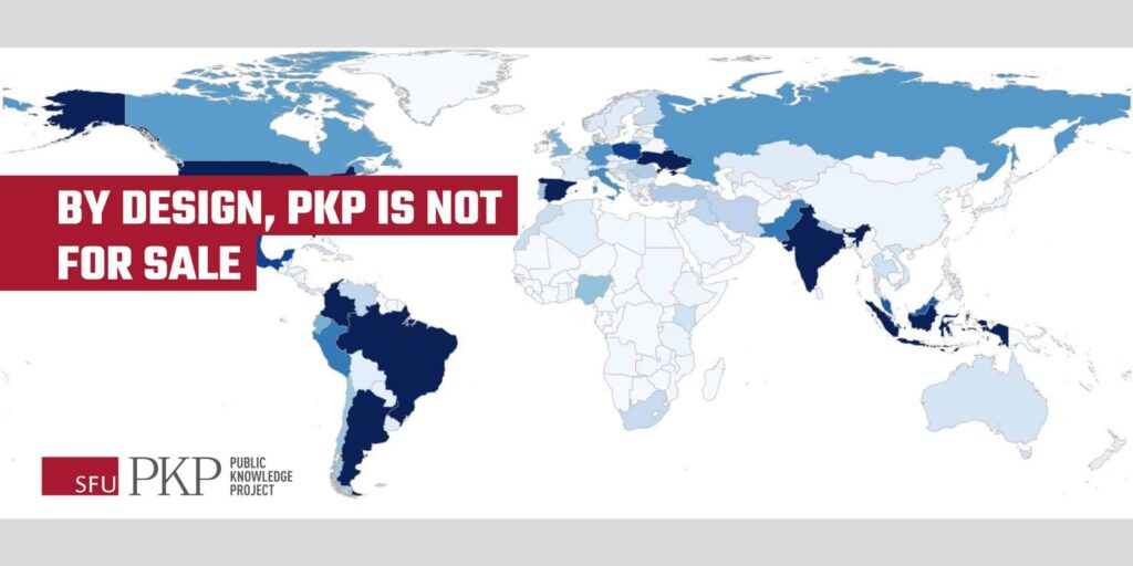 The image depicts a world map with several countries using PKP software highlighted in various shades of blue depending. Overlaying the map are the words “BY DESIGN, PKP IS NOT FOR SALE,” along with logo of the  PUBLIC KNOWLEDGE PROJECT. The message conveyed is about the non-commercial nature of PKP, and reiterates the idea that the organization is not for sale.
