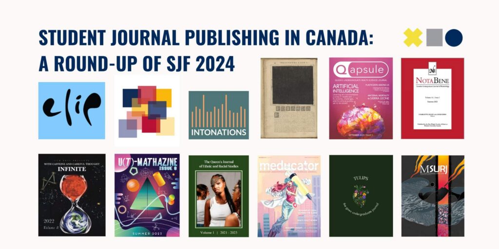 The logos and journal covers of the participating groups at the Canada Student Journal Forum 2024. The titles and links of each journal's website are provided in full text in this post. 