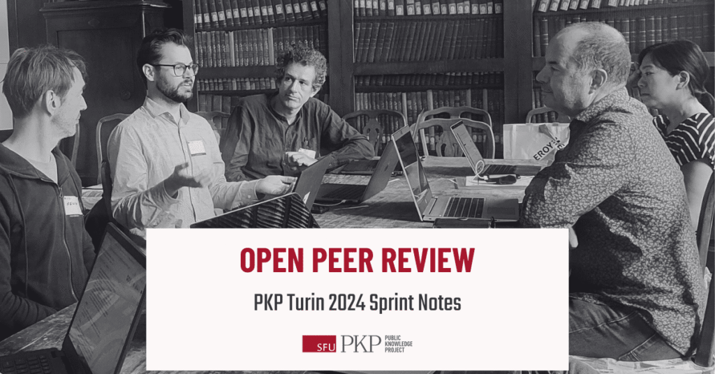 Open Peer Review Working group at the PKP Turin Sprint