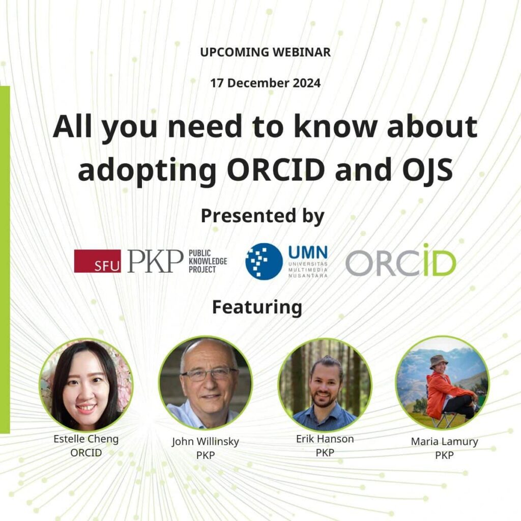 The same details described in the first image using ALT text are also presented here, with the addition of the presenters, Estelle Cheng of ORCID, and John Willinsky, Erik Hanson, and Maria Lamury of the Public Knowledge Project. 